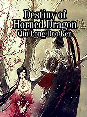 cover image of Destiny of Horned Dragon